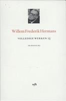 Volledige werken van W.F. Hermans: Volledige werken 15 - Willem Frederik Hermans