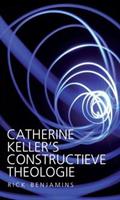 Catherine Keller's constructieve theologie