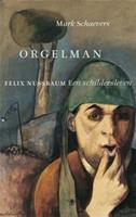 Orgelman - Mark Schaevers