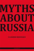 Myths about Russia - Vladimir Medinskiy - ebook