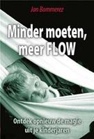 Minder moeten meer FLOW - Jan Bommerez - ebook
