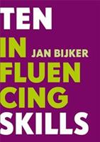 Ten influencing skills - Jan Bijker - ebook