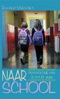Naar school - Ewald Vervaet - ebook