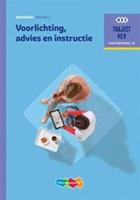 Voorlichting, advies en instructie Basisboek niveau 3