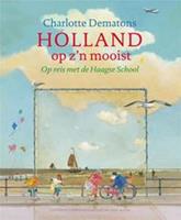 Kunstprentenboeken: Holland op z'n mooist - Charlotte Dematons