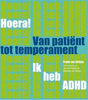 Paagman Hoera! Ik Heb Adhd Van Patient Tot Temperament - (ISBN:9789088503597)