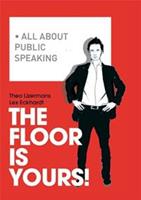 The floor is yours! - Theo IJzermans, Lex Eckhardt - ebook