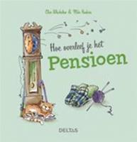 geschenkboek: hoe overleef je het pensioen