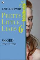 Pretty Little Liars dl 6 - Moord