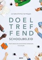 Doeltreffend schoolbeleid - Praktijkboek beleidsvoerend vermogen in scholen