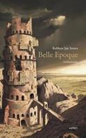 Belle Epoque - Robbert Jan Swiers