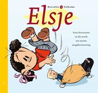erichercules Elsje 3 - Even doorzetten en dit wordt een warme jeugdherinnering -  Eric Hercules (ISBN: 9789079251049)