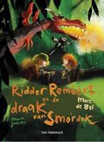 Ridder Rembert en de draak van Smordok - Marc de Bel