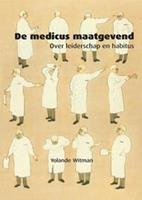 De medicus maatgevend - Yolande Witman