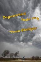 Tegenwind in de rug - Theo Elzinga