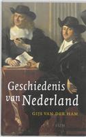 Geschiedenis van Nederland - Gijs van der Ham - ebook
