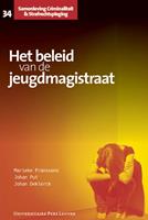 Het beleid van de jeugdmagistraat - Marieke Franssens, Johan Put, Johan Deklerck - ebook