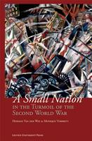 A small nation in the turmoil of the Second World War - Herman Van der Wee, Monique Verbreyt - ebook