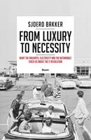 From luxury to necessity - Sjoerd Bakker - ebook