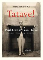 Tatave! Paul-Gustave van Hecke