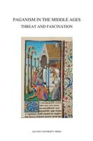 Paganism in the middle ages - Carlos Steel, John Marenbon, Werner Verbeke - ebook