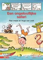 Leesserie Estafette: Een ongelooflijke safari - Rian Visser