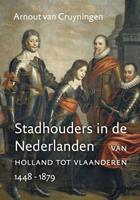 Stadhouders in de Nederlanden - Arnout van Cruyningen