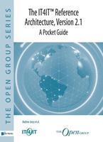 The IT4ITâ„¢ Reference Architecture, Version 2.1 - A Pocket Guide