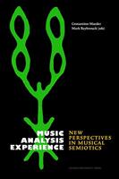 Music, analysis, experience - Constantino Maeder, Mark Reybrouck - ebook