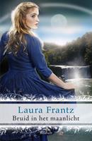Bruid in het maanlicht - Laura Frantz