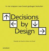 Decisions by Design