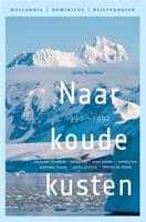 Naar koude kusten 1990-1992