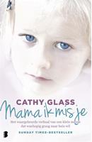 Mama ik mis je - Cathy Glass