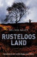 Belinda Bauer Rusteloos land