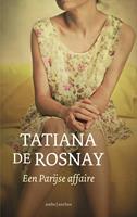 Tatiana de Rosnay Een Parijse affaire