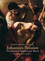 over de Johannes Passion van Johann Sebastian Bach