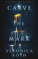 Veronica Roth Carve the mark