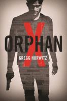 Gregg Hurwitz Orphan X