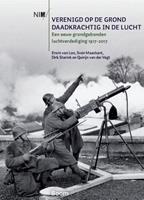 Verenigd op de grond, daadkrachtig in de lucht - Erwin van Loo, Dirk Starink, Sven Maaskant, e.a.