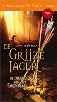 John Flanagan De Grijze Jager Boek 4 - De dragers van het Eikenblad