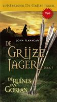 John Flanagan De Grijze Jager Boek 1 - De ruïnes van Gorlan