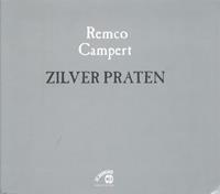 Remco Campert Zilver praten