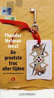 Theodor Holman De grootste truc aller tijden