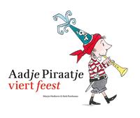 Marjet Huiberts Aadje Piraatje viert feest