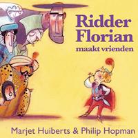 Marjet Huiberts Ridder Florian maakt vrienden