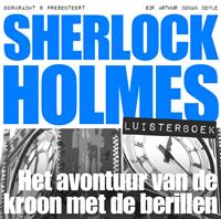 Arthur Conan Doyle Sherlock Holmes - Het avontuur van de kroon met de berillen