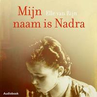 Elle van Rijn Mijn naam is Nadra