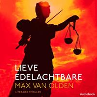 Max van Olden Lieve edelachtbare