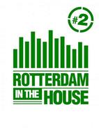 Rotterdam in the House #2 - Ronald Tukker
