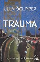 Trauma - Ulla Bolinder - ebook